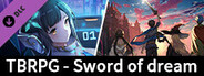 GameCreator - TBRPG - 梦之剑 - Sword of Dream(角色扮演-回合制 RPG-Turn-Based)