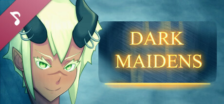 Dark Maidens Soundtrack banner image