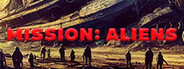 Mission: Aliens