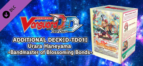 Cardfight!! Vanguard DD: Additional Deck [D-TD01]: Urara Haneyama -Bandmaster of Blossoming Bonds-