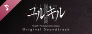 Yurukill: The Calumniation Games Original Soundtrack