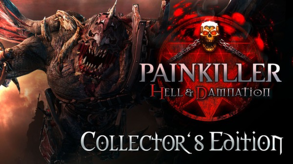 Painkiller Hell & Damnation Digital Extras for steam