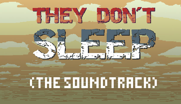 They Don't Sleep Soundtrack on Steam