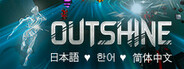 Outshine Playtest