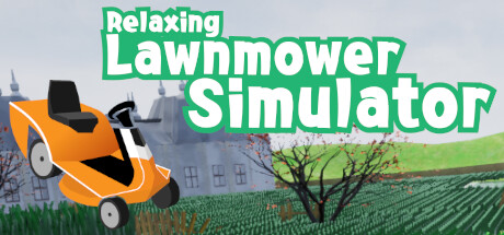 Relaxing Lawnmower Simulator banner image