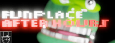 Funplace: After Hours
