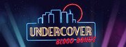 Undercover - Blood Bonds