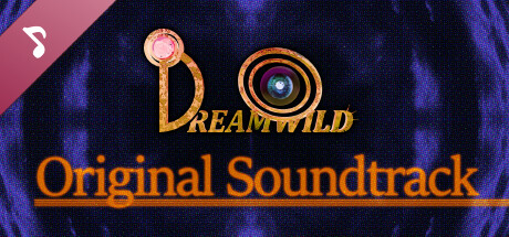 DREAMWILD Original Soundtrack