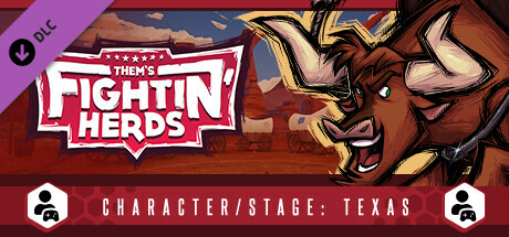 Them's Fightin' Herds - Character/Stage: Texas