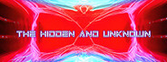 The Hidden and Unknown