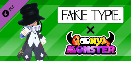 Goonya Monster - Additional Character (Monster) : TOPHAMHAT-KYO/FAKE TYPE. banner image