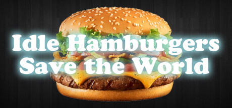Idle Hamburgers Save the World Cover Image