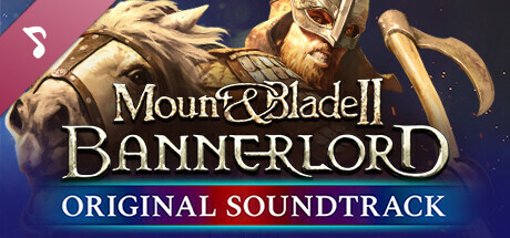 Mount & Blade II: Bannerlord Original Soundtrack banner image