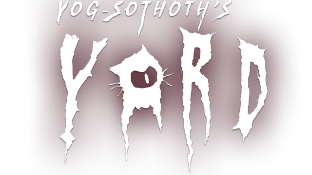 Yog-Sothoth's Yard