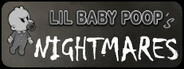 Lil Baby Poop's NIGHTMARES