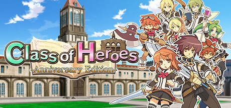 Image for Class of Heroes: Anniversary Edition