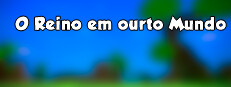 O Reino em outro Mundo