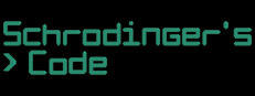 Schrodinger's Code