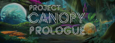 Project Canopy: Prologue