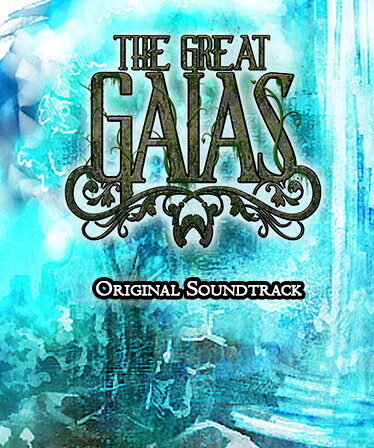 The Great Gaias Soundtrack