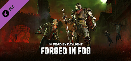 Dead by Daylight - Forged in Fog Chapter