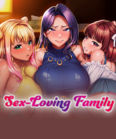 Sex-Loving Family