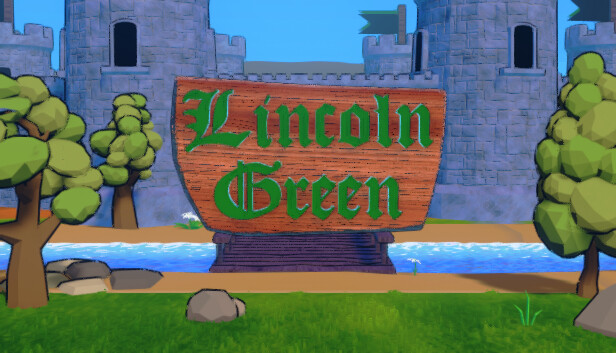 Lincoln Green on Steam