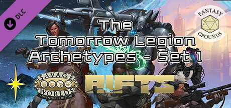 Fantasy Grounds - Savage Rifts(R): The Tomorrow Legion Archetypes - Set 1 #SWADE