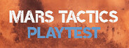 Mars Tactics Playtest