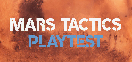 Mars Tactics Playtest