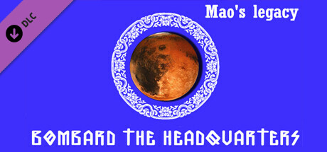 Mao's legacy: Bombard The Headquarters