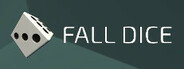 Fall Dice