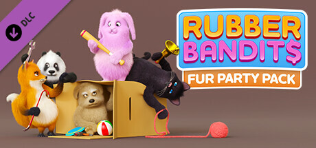 Rubber Bandits: Fur Party Pack
