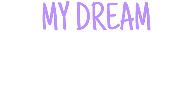 My Dream Setup
