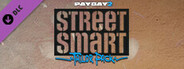 PAYDAY 2: Street Smart Tailor Pack
