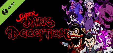 Super Dark Deception Demo