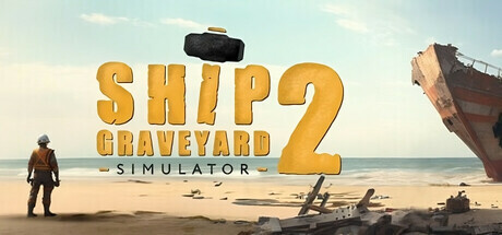 Steam header art for Ship Graveyard Simulator 2