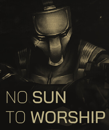 No Sun To Worship