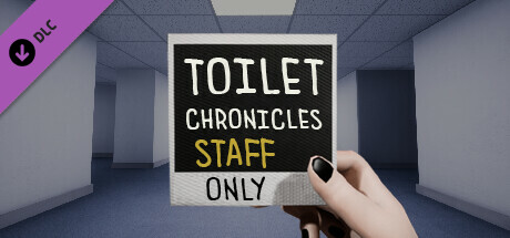 Toilet Chronicles: Staff Only banner image