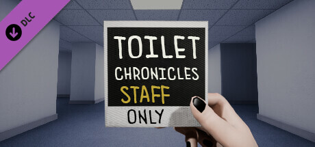 Toilet Chronicles: Staff Only