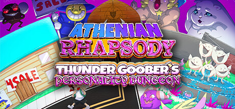 Athenian Rhapsody: Thunder Goober's Personality Dungeon Cover Image