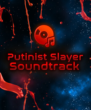 Putinist Slayer Soundtracks by VIDMA