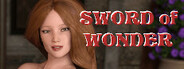 Sword of Wonder: It's Good to be a King