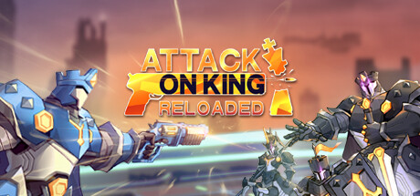 Attack on King: Reloaded Playtest