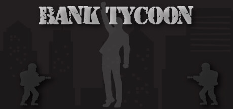 Bank Tycoon steam charts