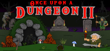 Once upon a Dungeon II