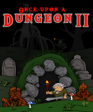 Once upon a Dungeon II