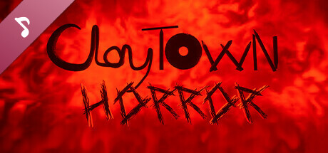 ClayTown Horror OST banner image