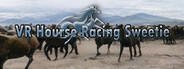 VR Hourse Racing Sweetie