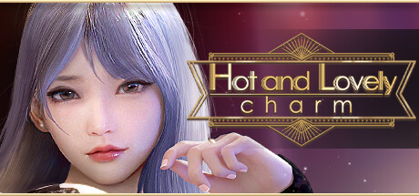 Hot And Lovely ：Charm header image